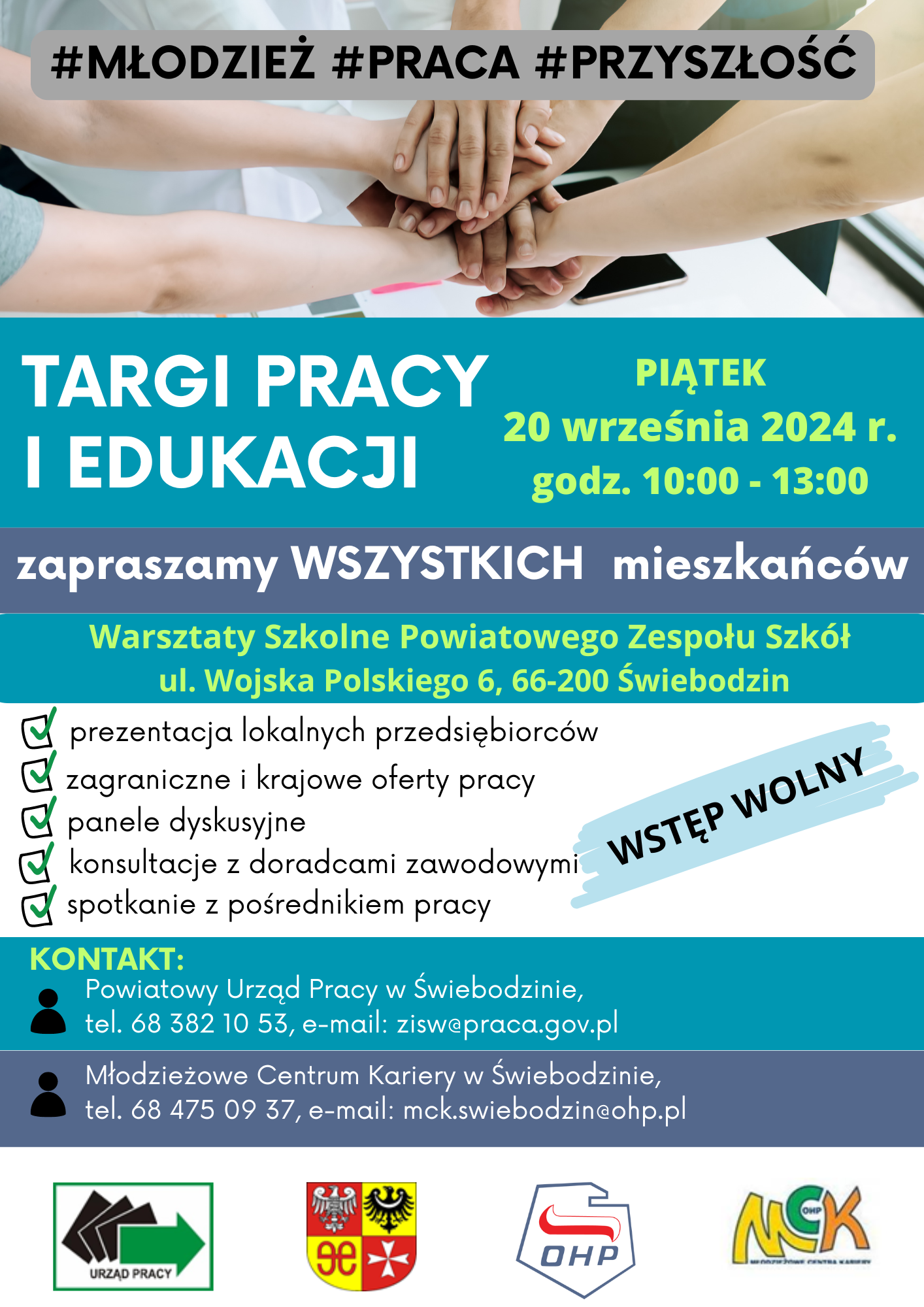 Targi Pracy i Edukacji odbędą się 20 września 2024 r. (piątek) w budynku Warsztatów Szkolnych Powiatowego Zespołu Szkół w Świebodzinie, ul. Wojska Polskiego 6, 66-200 Świebodzin, w godzinach  10:00 – 13:00.